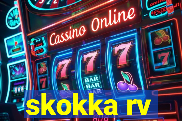 skokka rv